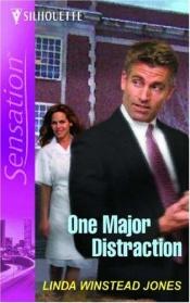 book cover of 1372 One Major Distraction (Last Chance Heroes) (Silhouette Intimate Moments) by Linda Winstead Jones