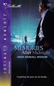 book cover of Memories after Midnight (Silhouette Intimate Moments No. 1409) by Linda Wisdom