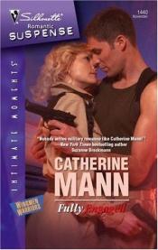 book cover of Fully Engaged (Silhouette Intimate Moments) by Catherine Mann