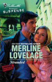 book cover of Stranded With A Spy (Silhouette Intimate Moments #1483) by Merline Lovelace