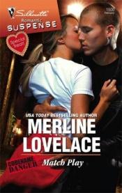 book cover of Match Play (Silhouette Romantic Suspense) by Merline Lovelace