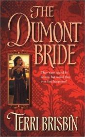 book cover of The Dumont Bride by Terri Brisbin