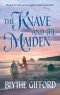The Knave and the Maiden