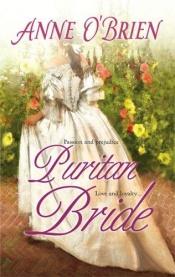book cover of Puritan Bride by Anne O'Brien