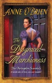 book cover of The Disgraced Marchioness by Anne O'Brien