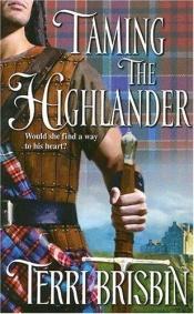 book cover of Taming The Highlander by Terri Brisbin
