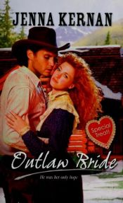 book cover of Outlaw Bride by Jenna Kernan