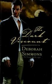 book cover of The Dark Viscount by Deborah Simmons