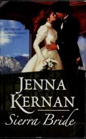 book cover of Sierra Bride by Jenna Kernan