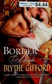 book cover of His Border Bride by Blythe Gifford