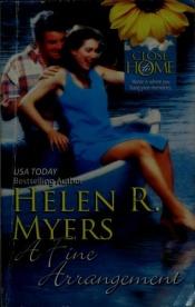 book cover of A Fine Arrangement (Close to Home) by Helen R Myers