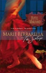 book cover of The Setup (Hotel Marchand) by Marie Ferrarella