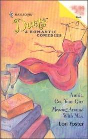 book cover of Annie, Get Your Guy by Lori Foster