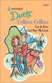book cover of Duets 2-in-1 (107) : Let It Bree Can't Buy Me Louie by Colleen Collins