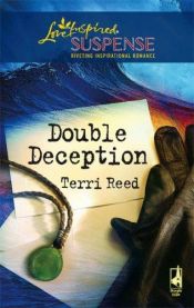book cover of Double Deception (The McClain Brothers, Book 1) (Steeple Hill Love Inspired Suspense #41) by Terri Reed