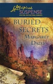 book cover of Buried Secrets (Heart of the Amazon Series #2) (Steeple Hill Love Inspired Suspense #72) by Margaret Daley