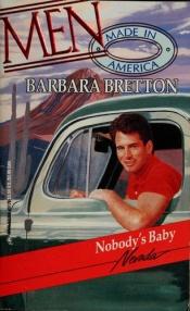 book cover of Nobody's Baby by Barbara Bretton