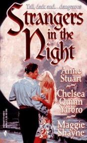 book cover of Strangers In The Night by Anne Stuart