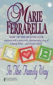 book cover of In The Family Way (Baby of the Month Club) by Marie Ferrarella