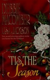 book cover of Tis the Season: Christmas Masquerade by Debbie Macomber