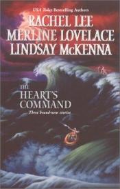 book cover of The Heart's Command (STP - Silhouette lead) by Rachel Lee