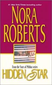book cover of Hidden Star (The Star Series) by Nora Roberts