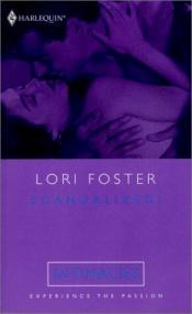 book cover of Scandalized! (Temptation #657) by Lori Foster