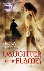 book cover of Daughter Of The Flames by Nancy Holder