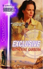 book cover of Athena Force #11: Exclusive (15) by Katherine Garbera
