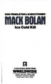 book cover of Ice Cold Kill (Executioner, No. 70) by Don Pendleton