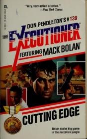 book cover of Cutting Edge (Mack Bolan, No 139) by Don Pendleton