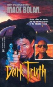 book cover of Dark Truth by Don Pendleton