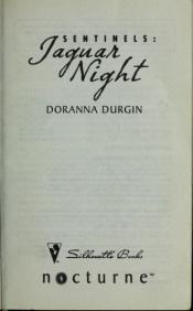 book cover of Jaguar Night (Sentinels Book 2) by Doranna Durgin