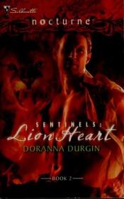 book cover of Sentinels: Lion Heart (Silhouette Nocturne No 70) by Doranna Durgin