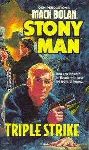 book cover of Triple Strike (Don Pendleton's Mack Bolan : Stony Man) by Don Pendleton