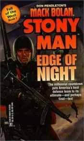 book cover of Edge Of Night (Stonyman, 42 : Fall of the West Book 1) by Don Pendleton