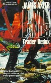book cover of Trader Redux by James Axler