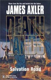 book cover of Deathlands: Salvation Road by James Axler