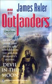 book cover of Devil in the Moon (Outlanders (Paperback)) by James Axler
