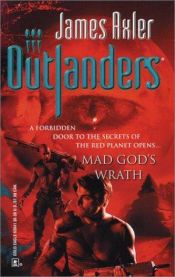 book cover of Mad God's Wrath (Outlanders #28) by James Axler