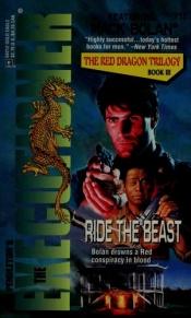 book cover of Executioner 212 Ride The Beast by Don Pendleton