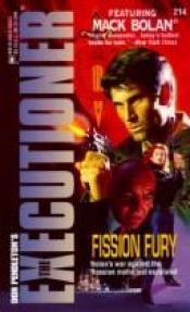 book cover of Fission Fury (The Executioner) 214 by Don Pendleton