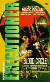 book cover of Executioner 227 Blood Circle by Don Pendleton