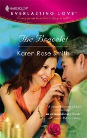 book cover of The Bracelet (Everlasting Love) by Karen Rose Smith