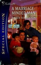 book cover of A Marriage-Minded Man by Karen Templeton