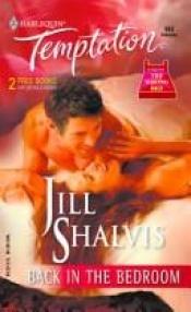book cover of Back In The Bedroom (Harlequin Temptation) by Jill Shalvis