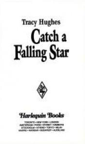 book cover of Catch a Falling Star : (Showcase) (Harlequin Superromance Ser.) by Terri Blackstock