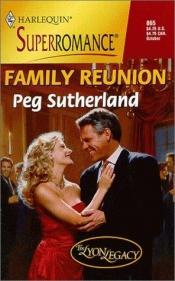 book cover of Family Reunion by Peg Sutherland