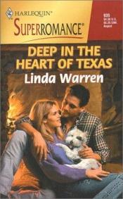 book cover of Deep in the Heart of Texas (Harlequin Superromance No. 935) by Linda Warren