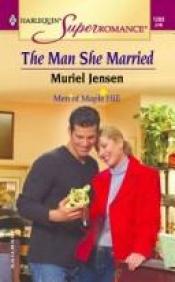 book cover of The Man She Married (Harlequin Superromance #1208) by Muriel Jensen